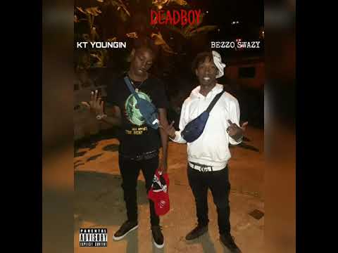 Bezzo Swazy , KT Youngin - Deadboy (Prod.gas shawty)