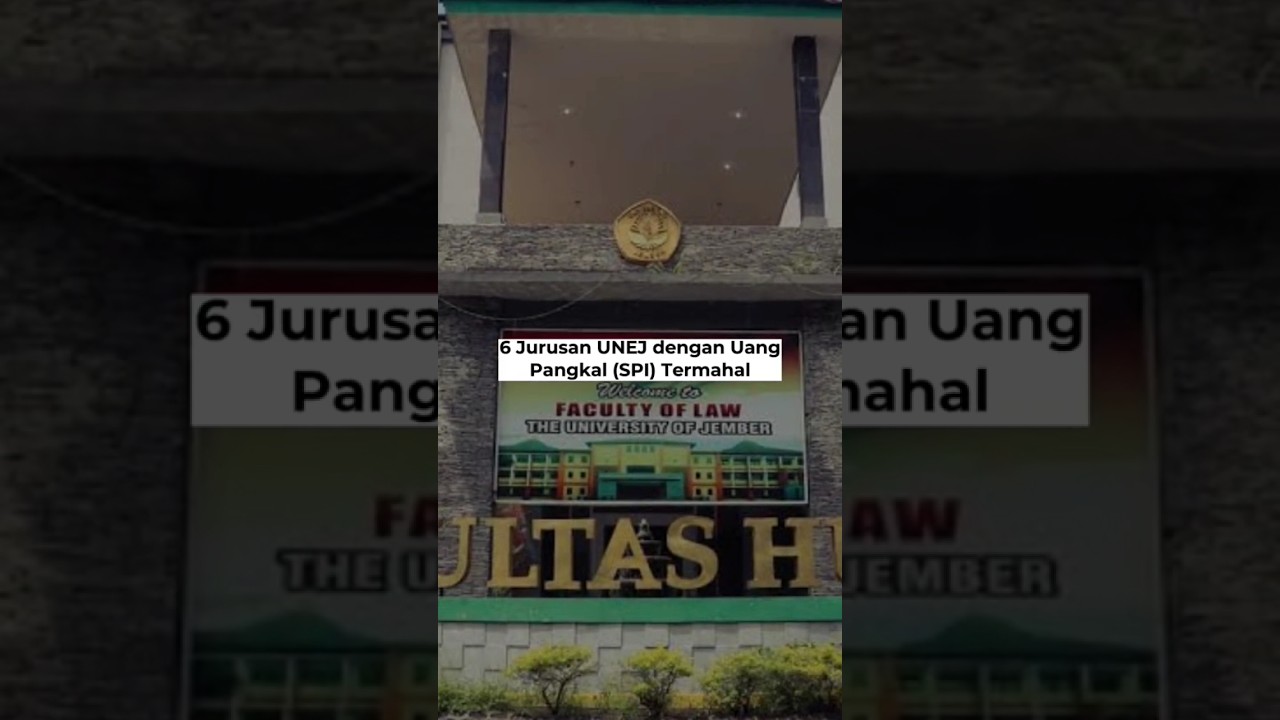 6 Jurusan UNEJ dengan Uang Pangkal (SPI) Termahal