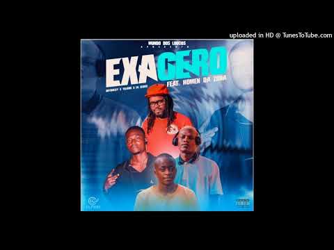Mundo dos Loucos - Exagero (Feat. Homen da Zona) [Prod, By C clack] (2022)