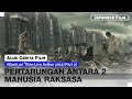 Pertarungan Antara 2 Manusia Raksasa Alur Cerita Film Attack On Titan Live Action Part 2