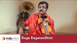 Raga Series - Raga Ragavardhini on Violin by Jayadevan