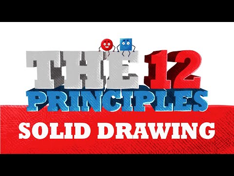 12 Principles of Animation: Solid Drawing