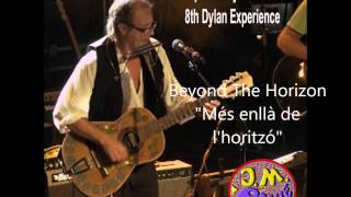Beyond The Horizon - Bob Dylan catalan VERSION