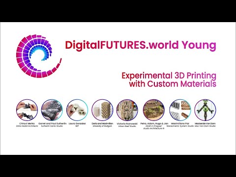 DF YoungTalk - Experimental 3D Printing with Custom Materials - Now