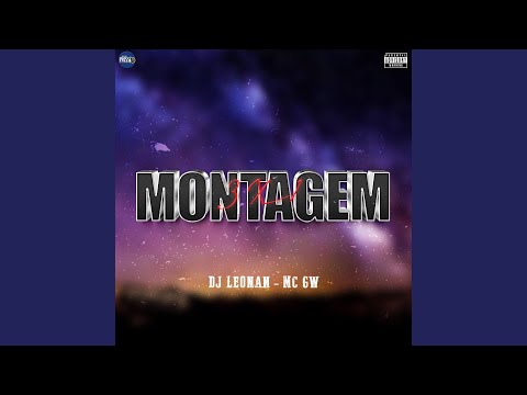 Montagem 3x1 (feat. Mc Gw)