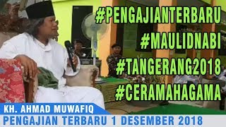 Download lagu Pengajian Gus Muwafiq Terbaru 1 Desember 2018 di Tangerang mp3