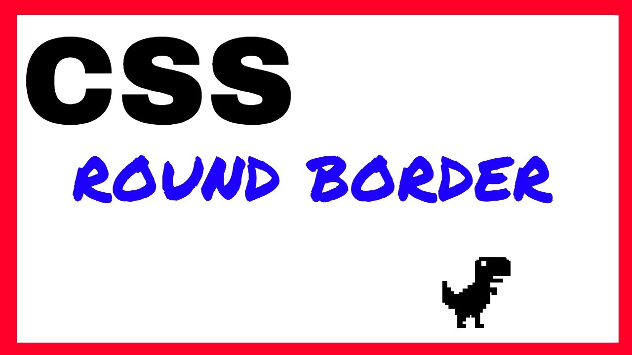 CSS Rounded Corners - CSS Border Radius