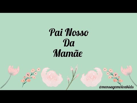 Pai Nosso Da Mamãe - Turma do Printy
