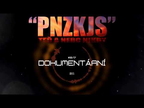 PNZKJS - Dokumentární (prod. JS) #12/17