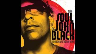 The Soul of John Black - Beautiful Day (Audio)