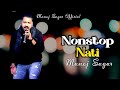 Nonstop Nati 2022 Manoj Sagar New Himachali Song Latest Pahadi Song Manoj Sagar Official