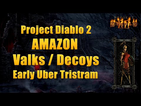 Project Diablo 2 - Amazon Decoys and Valks Mini Ubers & Uber Tristram