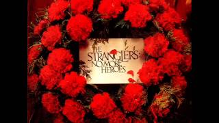 The Stranglers - No More Heroes (HQ)