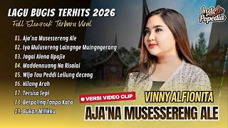 Download lagu Vinny Alfionita - AJA'NA MUSESSERENG ALE - IYA MULUSERENG - WIJA TAU PEDDI | LAGU BUGIS VIRAL mp3