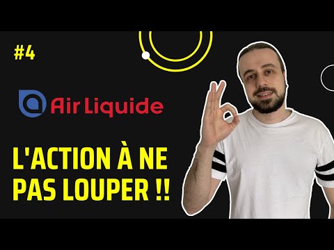 L'action que tu dois ABSOLUMENT acheter ! #4 - Air Liquide