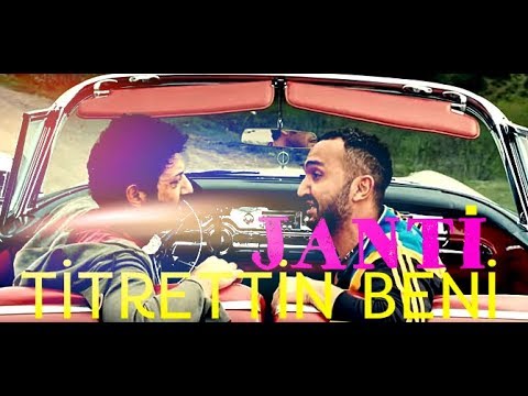 DJ JANTİ TİTRETTİN BENİ (SPECİAL MİX) 2017