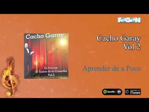 Cacho Garay / Teatro De La Comedia Vol.2 - Aprender de a Poco