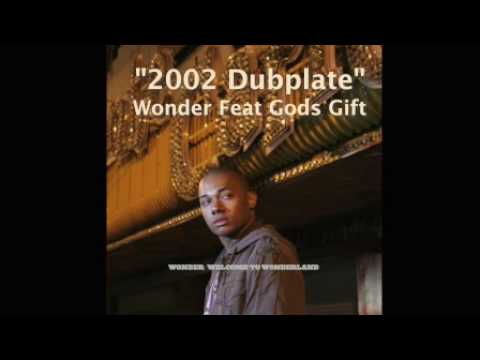 Wonder feat Gods Gift - 2002 dubplate
