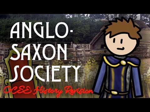 Anglo-Saxon Society | GCSE History Revision | Anglo-Saxon & Norman England