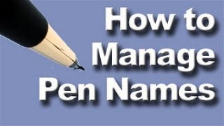 How to manage pen names for authors | Software, apps, and tips