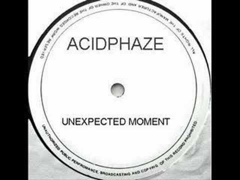 Acidphaze - Unexpected Moment