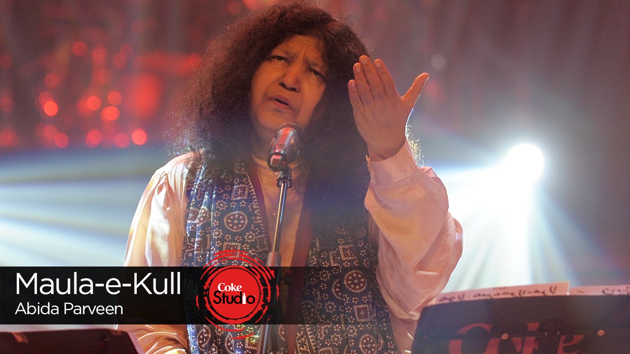 Maula E Kull Lyrics  | Maula-e-Kull | Abida Parveen | Shani Arshad