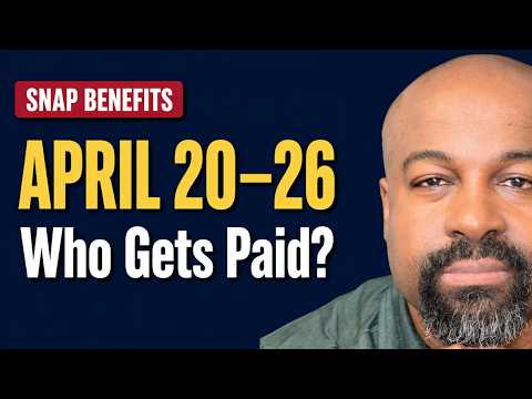 Here's Who Gets SNAP This Week — Full April 20–26 EBT Schedule
