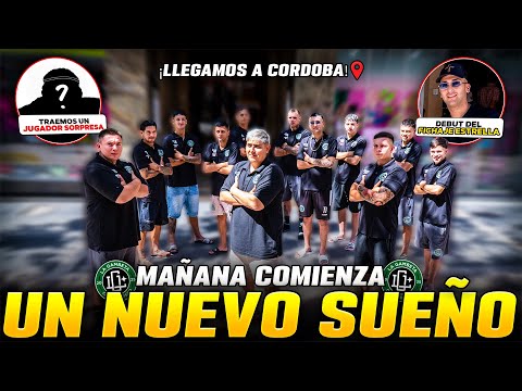 VAMOS A JUGAR UNA COPA INTERNACIONAL || LLEGAMOS A CÓRDOBA || MOMENTO DE REVANCHA 