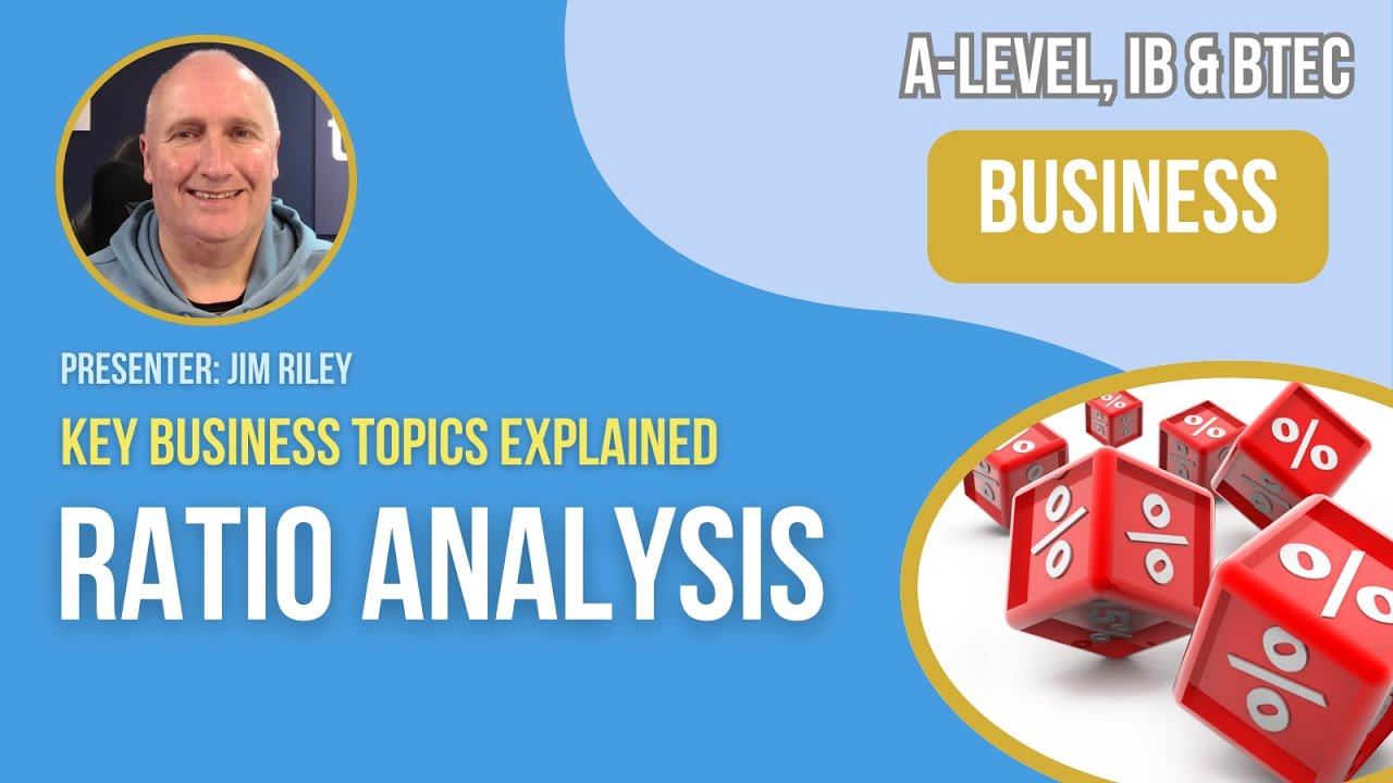 Ratio Analysis (Introduction) | A-Level, IB & BTEC Business