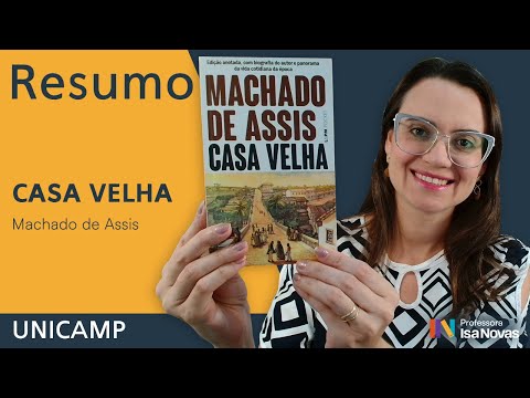 Resumo por capítulo do livro CASA VELHA | Machado de Assis | vestibular UNICAMP