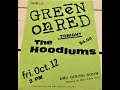 Green on Red  - Snake Bit - EMU Dining Hall, University of Oregon - Live 12th Oct, 1984