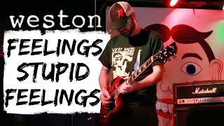 Weston - FEELINGS STUPID FEELINGS [Live] @Wonder_Bar Asbury Park, NJ 12.3.2015