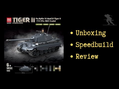 Quan Guan Panzerkampfwagen Ausf. B Tiger II, Late war (100301) - Unboxing, Speedbuild and Review