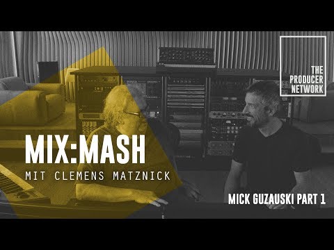 Mix:Mash – Mick Guzauski mixing Jamiroquai "Cloud 9" | The Producer Network