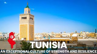 Tunisia: A Country of Exceptional Culture, Strength, and Resilience | African Scribe