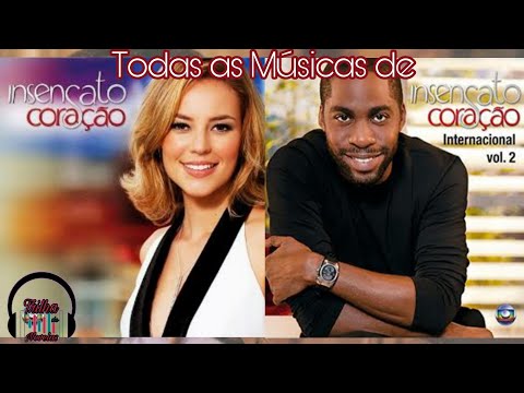 As Músicas de Insensato Coração - Nacional & Internacional 1 e 2
