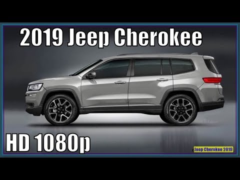 Jeep Cherokee 2019 | New 2019 Jeep Cherokee Review - more powertrain options and added cargo space
