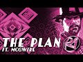 DAGames The Plan Ft McGwireMusic Open Infinitum