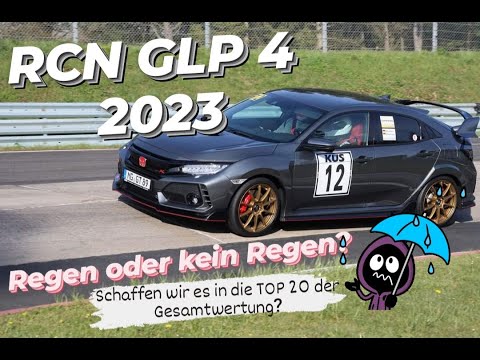 Nürburgring RCN GLP 4: Hochsommer & nasse Strecke! #honda #motorsport #racing #top20 #civictyper
