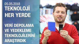 Veri depolama ve yedekleme teknolojileri - Teknoloji Her Yerde 05.05.2018 Cumart