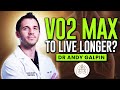 Vo2 Max And Why It Matters For Longevity Dr Andy Galpin