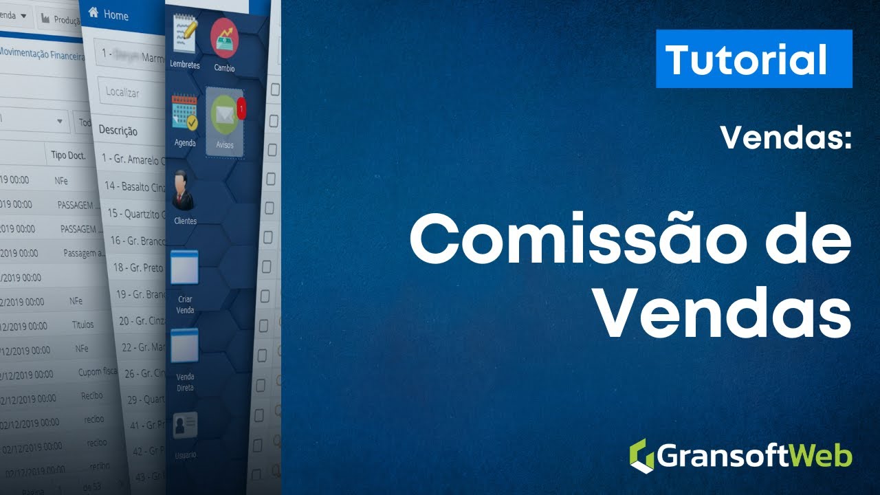 Gransoftweb: Gerando Comissões de Vendas