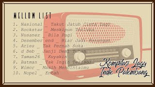 Download lagu Kompilasi Lagu Indie Palembang MELLOW list... mp3