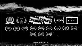Unconscious Projections - A film by Maddie Branagan