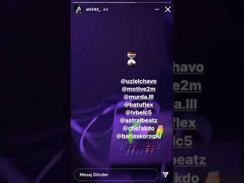 ATI242 x UZI x Batuflex x Murda x Motive x Lvbelc5 feat prod akdo x astral x barlaskoroglu