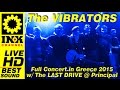 The VIBRATORS Full Concert 2015 w/ The LAST DRIVE