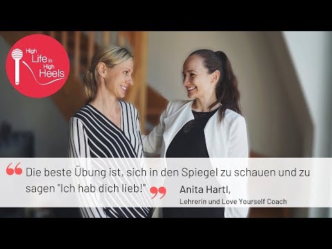 High Life in High Heels ---- Podcast #12: Sei gut zu dir und hab dich selbst gerne!