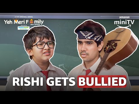 Yeh Meri Family Season 3 Rishi Bully Scene! 😱 ft. Anngad Raaj, Hetal Gada | Amazon miniTV