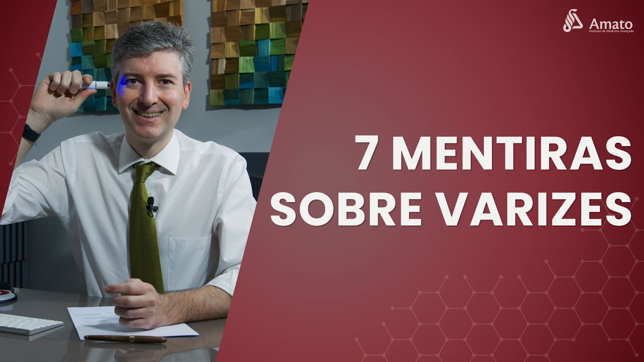 7 Mentiras que te contam sobre o Tratamento de Varizes