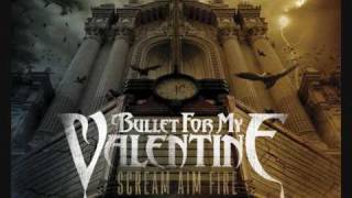 Bullet For My Valentine  - Waking The Demon [HQ]